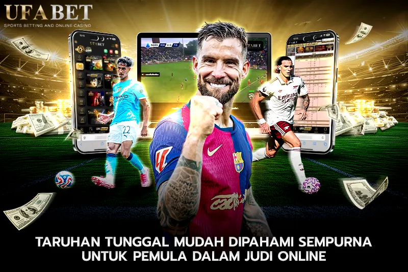 Taruhan Tunggal Mudah Dipahami, Sempurna untuk Pemula dalam judi online